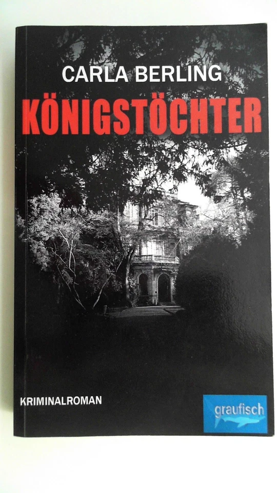 Königstöchter (Ein Ira Wittekind Roman), Berling, Carla: - Bild 1 von 1