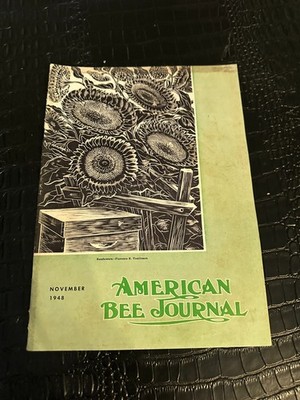 NOVEMBER 1948 AMERICAN BEE JOURNAL Beekeeping Beekeepers Magazine