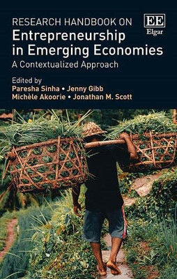 Research Handbook on Entrepreneurship in Emerging Econo - Hardback NEW Sinha, Pa