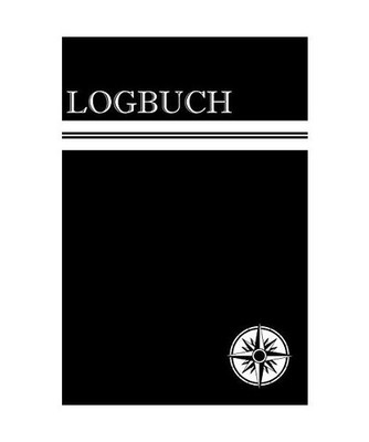 Logbuch: Seetagebuch für Hobby-Schiffsführer | Segler | Yacht | Motorboot | Sp