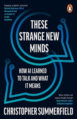 These Strange New Minds Christopher Summerfield