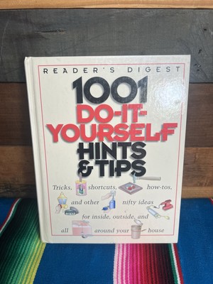 Good! 1001 Do-It-Yourself Hints and Tips by Editors of Readers Digest (1998 HC)