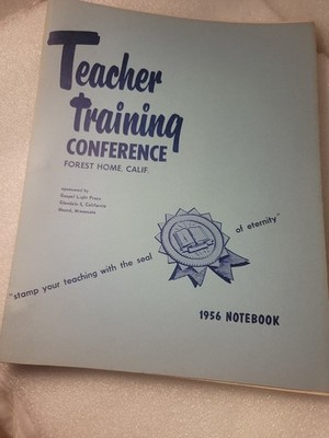 RARE FIND!! 1956 Forest Home Teacher Training Conference 