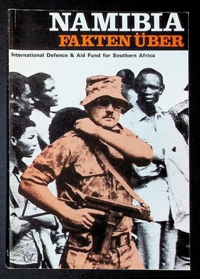 Fakten über Namibia - International  Defence and Aid Fund / United Nations 1980