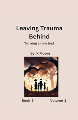 Turning a New Leaf -  NEW K. MOORE 2024-10-14