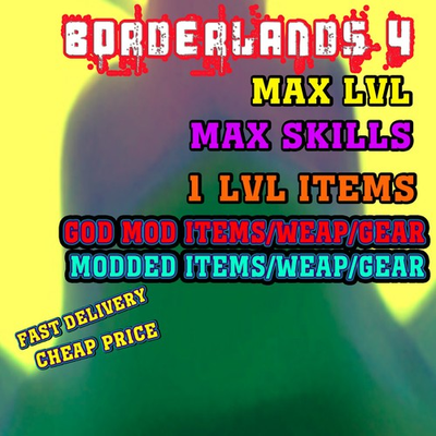 #ad BORDERLANDS 4 MODDED WEAPONS GEAR ITEMS ✴️ GODMODE ✅PC PS XBOX $3.25