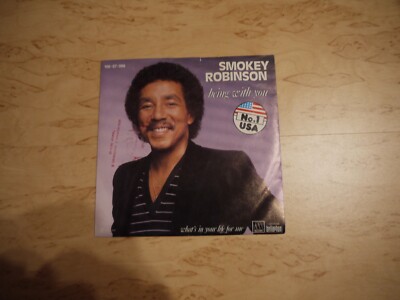 Single: Smokey Robinson Being with you / What´s in your Life for me