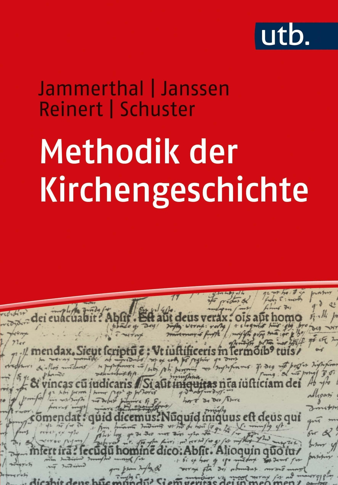 Thumbnail - Methodik Der Kirchengeschichte | Tobias Jammerthal (u. A.) | Ein