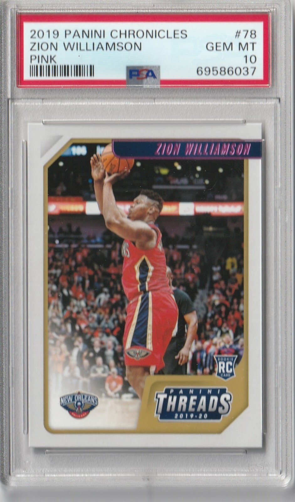 2019-20 Panini Chronicles #78 - PINK - Zion Williamson ROOKIE CARD - PSA 10