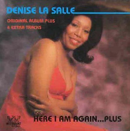 Denise LaSalle Here I Am Again  Plus CD Westbound Records