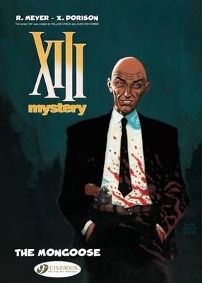 Xavier Dorison XIII Mystery Vol.1: the Mongoose (Taschenbuch)