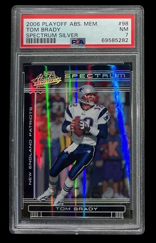 2006 playoff absolute #98 tom brady; silver /100 spectrum PSA 7  (LOW POP)