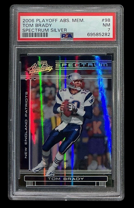 2006 playoff absolute #98 tom brady; silver /100 spectrum PSA 7  (LOW POP)