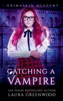 Laura Greenwood | Catching A Vampire | Taschenbuch | Englisch (2019)
