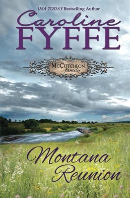 Montana Reunion (McCutcheon Family Series) by Fyffe