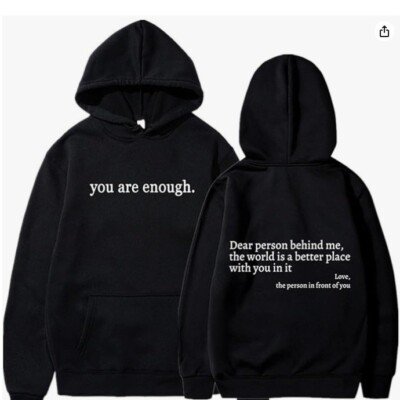 New Dear Person Behind Me Sweatshirt Hoodie You Are Enough Dear Person  sz 3X