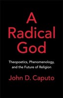 John D. Caputo | A Radical God | Taschenbuch | Englisch (2026)