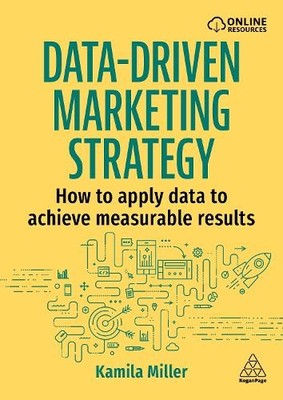 Data-Driven Marketing Strategy - 9781398623866