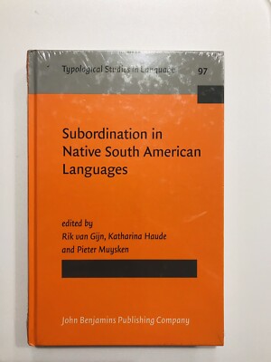 Subordination In Native South American Languages