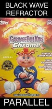 BLACK WAVE REFRACTOR  Garbage Pail Kids CHROME 4 Complete Your Set GPK U Pick
