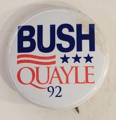 Vintage 1992 Bush Quayle Election Presidential Campaign Pinback Button