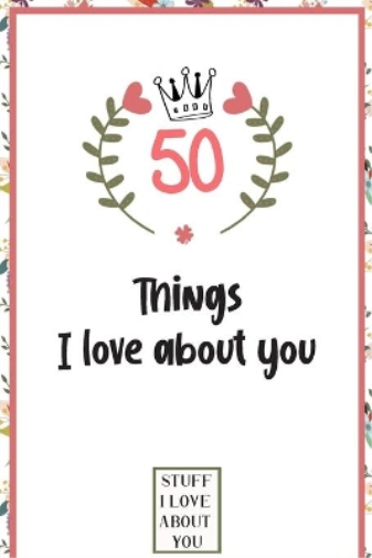 Love Book Cook Printing 50 Things I love about you (Paperback) | eBay