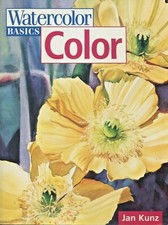 Watercolor Basics Color Jan Kunz Painting Book