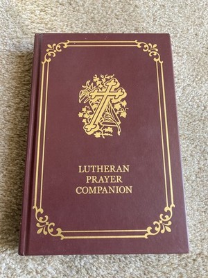 Lutheran Prayer Companion - Carver - Hardcover Concordia 2018 EXCELLENT!