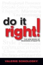 Do It Right The New Book of Business Etiquette - Perfect Paperback - GOOD