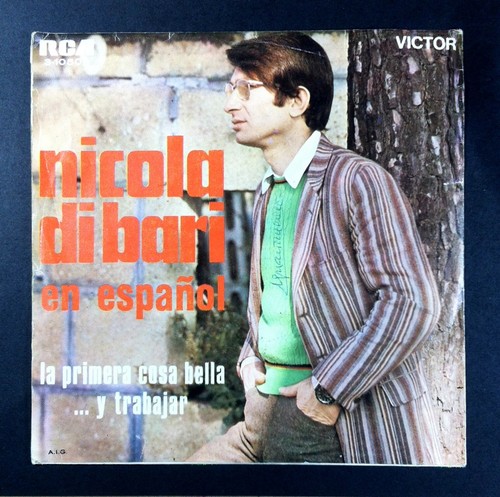 Nicola Di Bari Canta In Spanish The Primera Thing Bella Spain Vinyl 7 45 Rca Ebay
