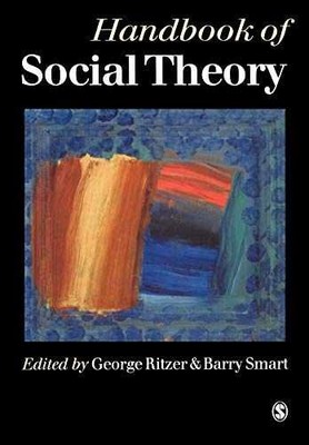 Handbook of Social Theory - Paperback, by Ritzer George; Smart - Acceptable