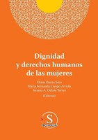 Susana Ana MaríA Ochoa Torres (U. A.) | Dignidad Y Derechos Humanos De Las...