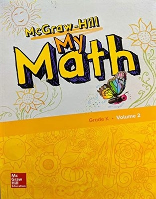 Mcgraw-Hill My Math, Grade K, Student Edition, Volume 2 -  NEW Mcgraw Hill 2017