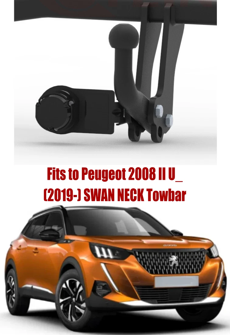 Swan Neck Tow Bar For PEUGEOT 2008 II U 2019 NO ELECTRICS