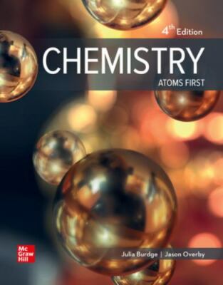 Loose Leaf for Chemistry: Atoms First - Loose Leaf By Burdge, Julia - GOOD