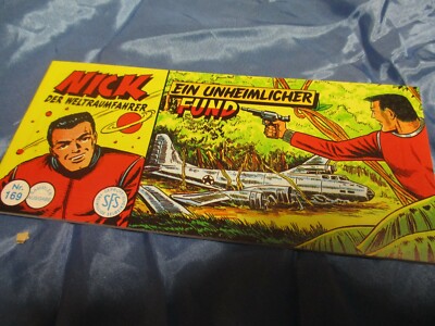 NICK  der Weltraumfahrer , Nr. 169 , Piccolo Comic , Nostalgie Neudruck 1998 / B