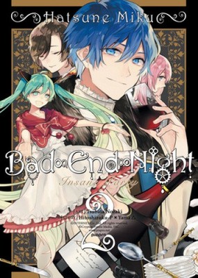 Hatsune Miku: Bad End Night: Vol. 2 von Hitoshizuku-P X. Yama [Taschenbuch]