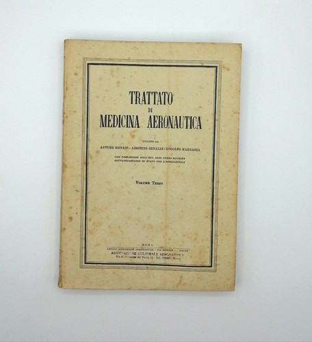 "TRATTATO DI MEDICINA AERONAUTICA 3 Volumi" Monaco - Gemelli - Margaria 1942 - Picture 4 of 6