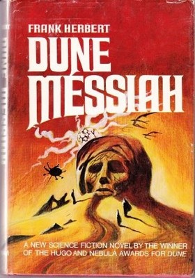 DUNE MESSIAH (DUNE CHRONICLES (ECONO-CLAD HARDCOVER)) By Frank Herbert