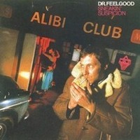 Dr. Feelgood - Sneakin' Suspicion - Cd - G1398Z