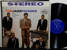 THE JAZZPICKERS For Moderns Only LP MERCURY SR 80013 STEREO 1959 Jazz