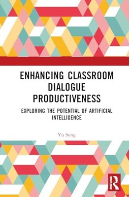 Enhancing Classroom Dialogue Productiveness: Exploring the Potential of Artific