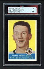 1957-58 TOPPS #22 PIERRE PILOTE ROOKIE CARD KSA 7 NEAR MINT