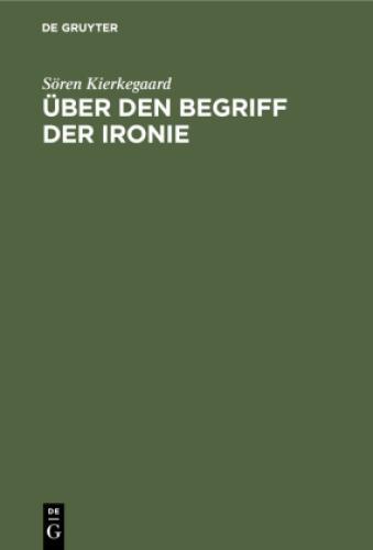 Thumbnail - Über Den Begriff Der Ironie Mit Ständiger Rücksicht Auf Sokrates 6774