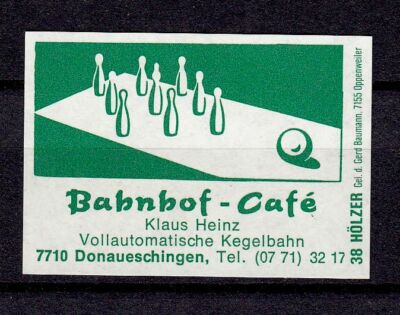 412050/ Zündholzetikett   Bahnhof-Cafe   7710 Donaueschingen