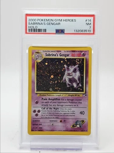 SABRINA'S GENGAR 2000 POKEMON GYM HEROES RARE HOLO 14/132 PSA 7 Q4444