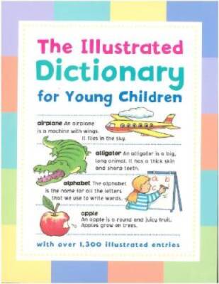 Illustrated Dictionary for Young Children - Hardcover - GOOD