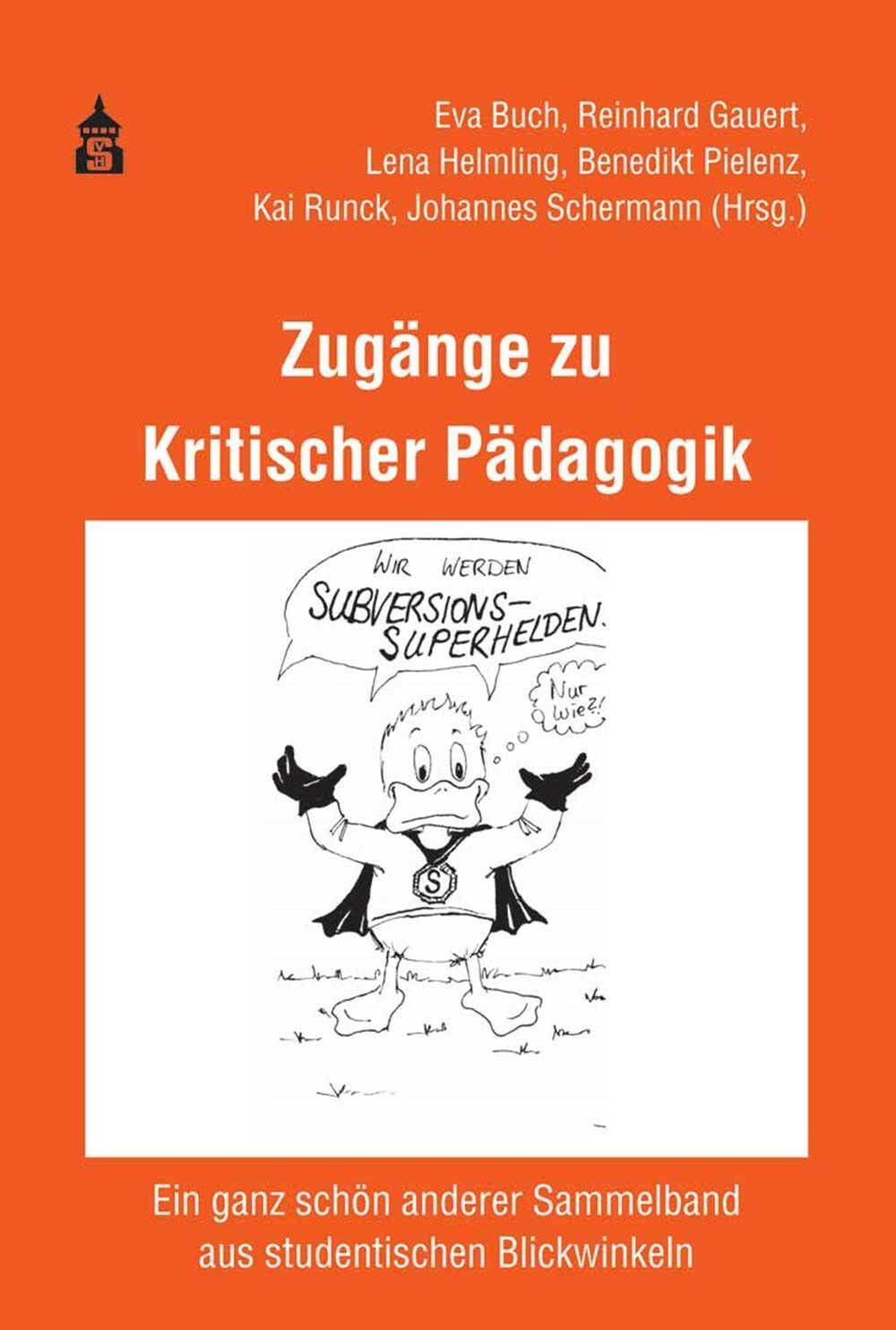 Thumbnail - Zugänge Zu Kritischer Pädagogik Eva Buch