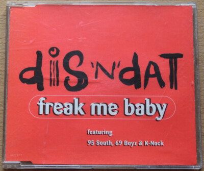 Dis 'n' Dat: Freak Me Baby (CD Maxi Single)     Versandrabattregelung beachten!!