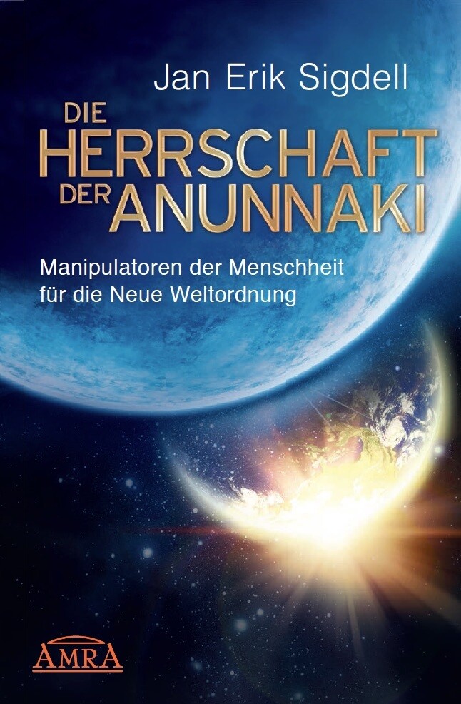 Thumbnail - Die Herrschaft Der Anunnaki Jan Erik Sigdell